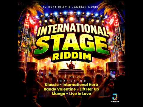 International Stage Riddim (Full) (OFFICIAL MIX) Feat. Munga, Randy Valentine & Klassic (March 2026)