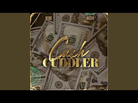 CASH CUDDLER