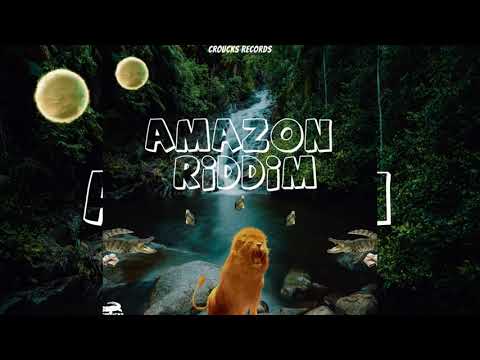 Croucks Records - Amazon Riddim (Instrumental)