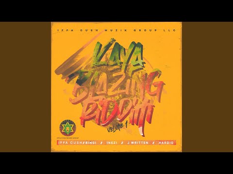 Kaya Blazing Riddim