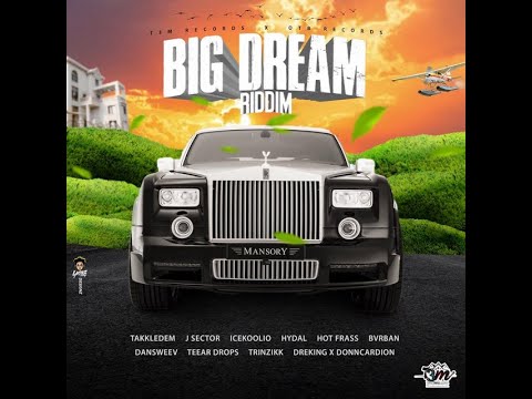 Big Dream Riddim mix by Steph Live Up / Syncope Riddim