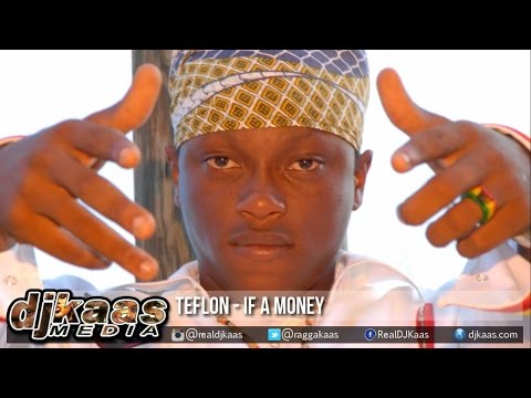 Teflon - If A Money ▶Make Money Riddim ▶DJPack ▶Dancehall 2015