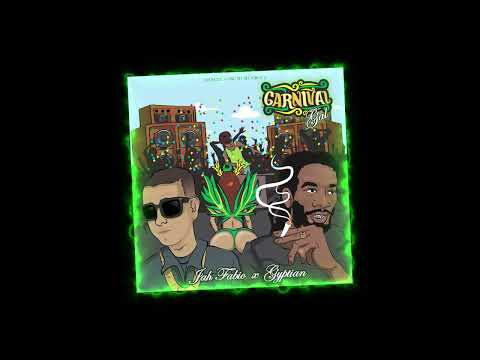 Jah Fabio x Gyptian - Carnival Gal ( Official Audio )