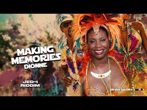 Dionne - Making Memories (Jed-I Riddim) | Barbados Soca 2026