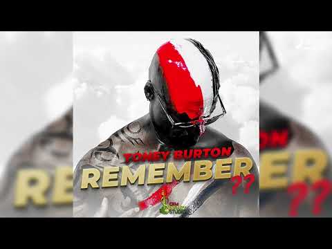 Burton Tony - Remember (Official Audio)