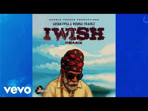 Lutan Fyah, Double Trackz - I Wish Remix (Visualizer)