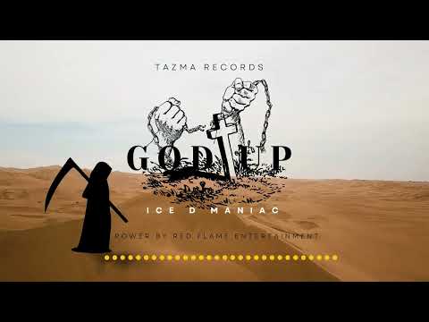 Ice D Maniac - [ God UP ] - Lord Of Gods Riddim - Dancehall 2023