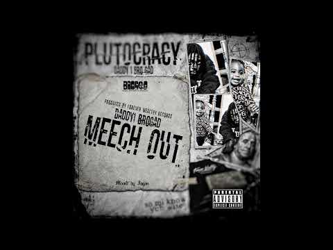 Daddy1 - Meech Out (Official Audio)