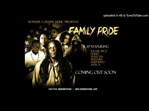 Family Pride Riddim Mix ft Richie Spice Pliers Spanner Banner Snatcha Sheperd Shav A @ReggaeEarth