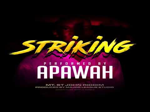 Apawah - Striking {Grenada}{Soca 2023}