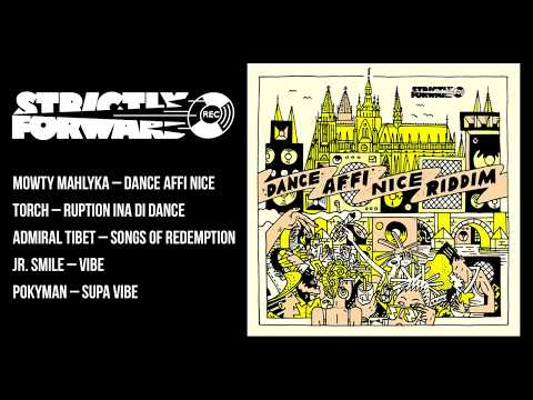 DANCE AFFI NICE RIDDIM mix (OCT 2017) [STRICTLY FORWARD RECORDS] mix by Irie Memba