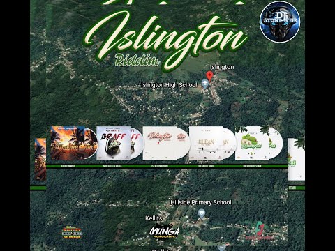 ISLINGTON RIDDIM (Mix-Aug 2020) HILLTOP RECORDS