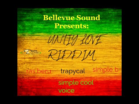 Unity Love Riddim Clean Reggae Mix 2k24 Featuring Ras Beru, Simple Cool Voice, Simple B & Trapycal.