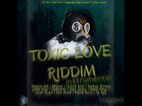 Toxic Love Riddim Instrumental (Lex Dem Production) [Bass Boosted]🎧