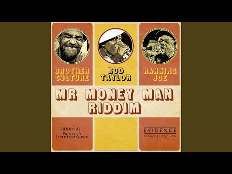 Mr Money Man Riddim