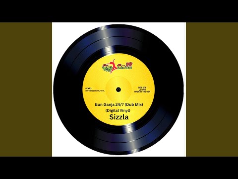 Bun Ganja 24/7 (Dub Mix)