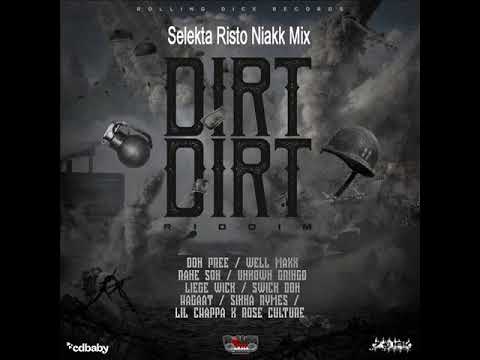 Skt Risto Niakk Mix Dirt Dirt Riddim Vol.2