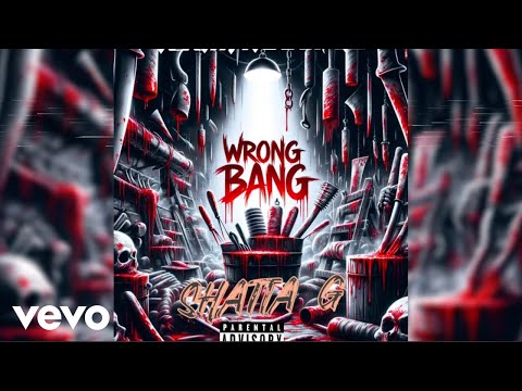 Shatta G - Wrong Bang (Official Audio)