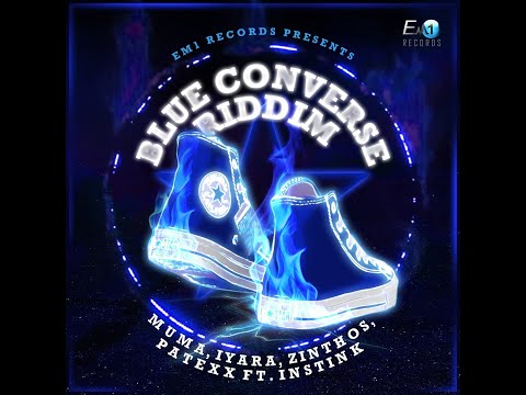 Blue Converse Riddim Mix (2020) Iyara,Muma,Patexx,Instink,Zinthos [EM1 Records]