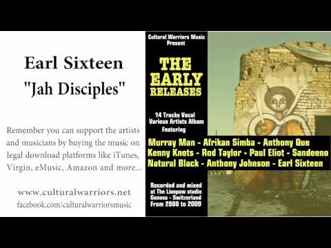 Earl Sixteen - Jah Disciples - Cultural Warriors Music