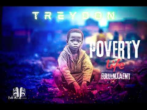 Treydon - Poverty Life | Official Audio