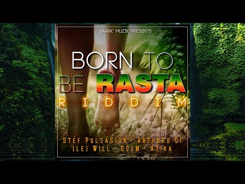 Born To Be Rasta Riddim 2023 (Full Album)