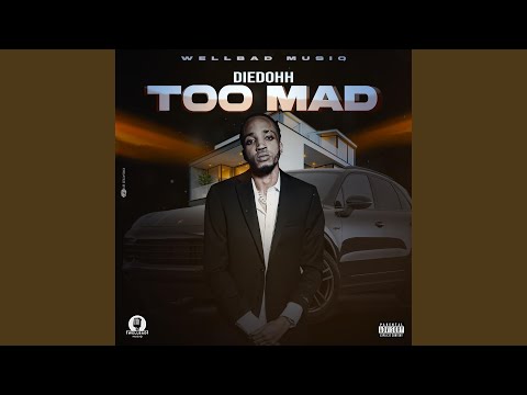 Too Mad
