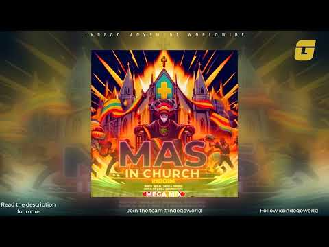 Mas in Church Riddim Mega Mix - Skull Dawg | Buck Wild | Bubbah473 | Bill | 2024 Soca | Grenada