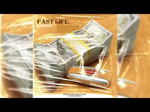 Dark Ice - Fast Life (Official Audio)