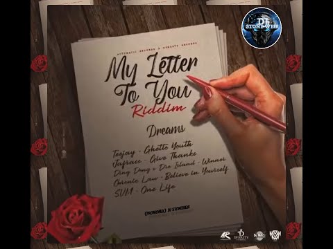 My Letter To You Riddim (Mix-May 2021) Dynasty Records / Attomatic Records / Chronic Law, Squash.