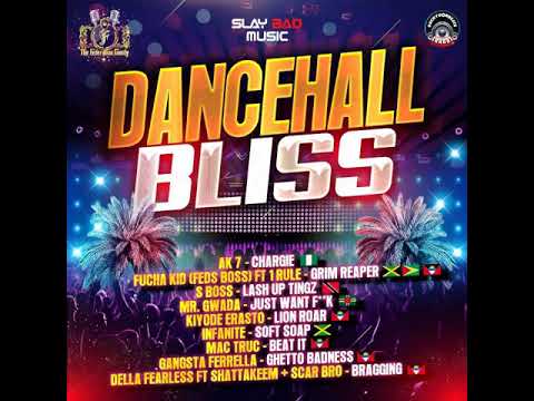 Dancehall Bliss Riddim 2022