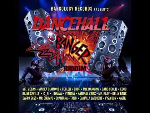 Dancehall Banger Riddim Mix (Full, May 2018) Feat. Raine Seville, Nyanda, Mr. Vegas, Teflon