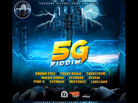 5G Riddim (Mix-July 2020) PrimeTime Music, 1Sheldung Records