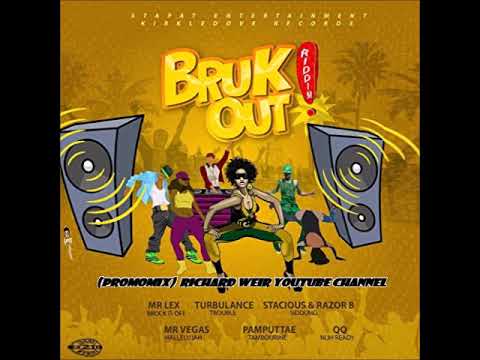 BRUK OUT RIDDIM (Mix-May 2019) STAPAT ENTERTAINMENT_ KIRKLEDOVE RECORDS