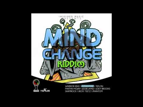 Mind Change Riddim Mix (June 2012)