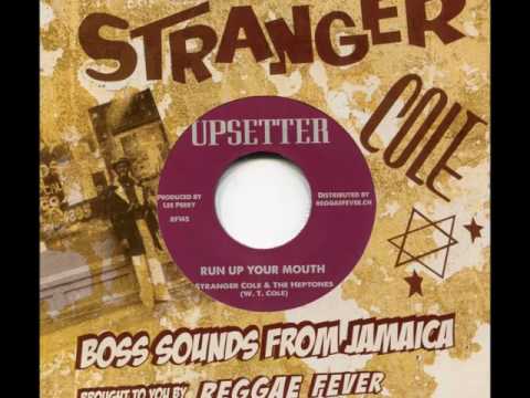 Stranger Cole+Heptones - Run Up Your Mouth and Upsetters - Version