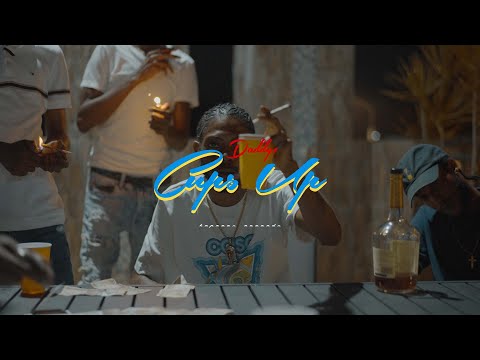 Daddy1 - Cups Up (Official Video)