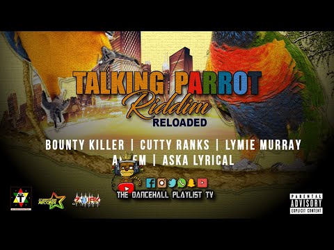 Talking Parrot Riddim Reloaded - Various Artists (All Spikes Productions) Dancehall 2020