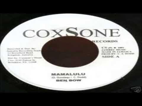 Ben Bow-Mama Lulu (Coxsone Records) Studio One