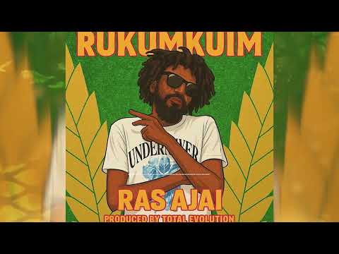 RAS AJAI - RUKUMKUM (OFFICIAL AUDIO)
