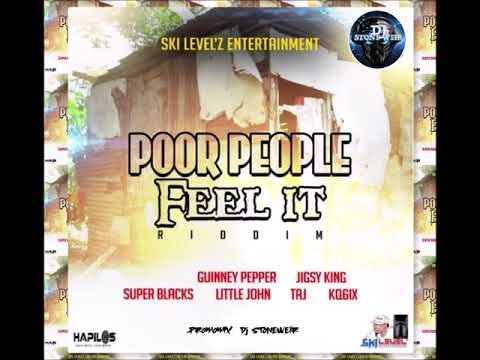 Poor People Feel It Riddim (Mix-July 2020) Ski Level