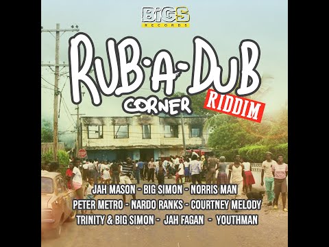 Rub a dub corner riddim (Bigs Records)