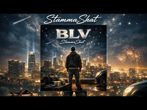 StammaShat - BLV ( Official Audio )