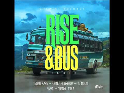 Rise And Bus Riddim (Mix 2019) {CHEMIST RECORDS} By C_Lecter