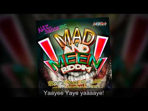 Mad&Meen Riddim Mix NazNationRec DjNaz