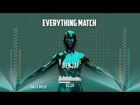 Benjai - Everything Match | 2022 Music Release