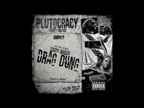 Daddy1 - Drag Dung (Official Audio)