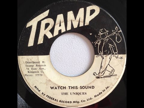 The Uniques - Watch This Sound