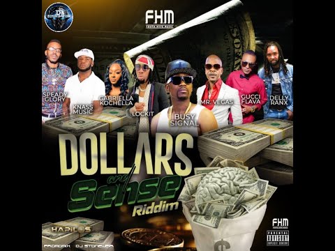 Dollars and Sense Riddim (Mix-Aug 2021) Foota Hype Music / Busy Signal, Mr. Vegas, Delly Ranx.