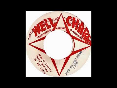 I Roy - How Do You Mean